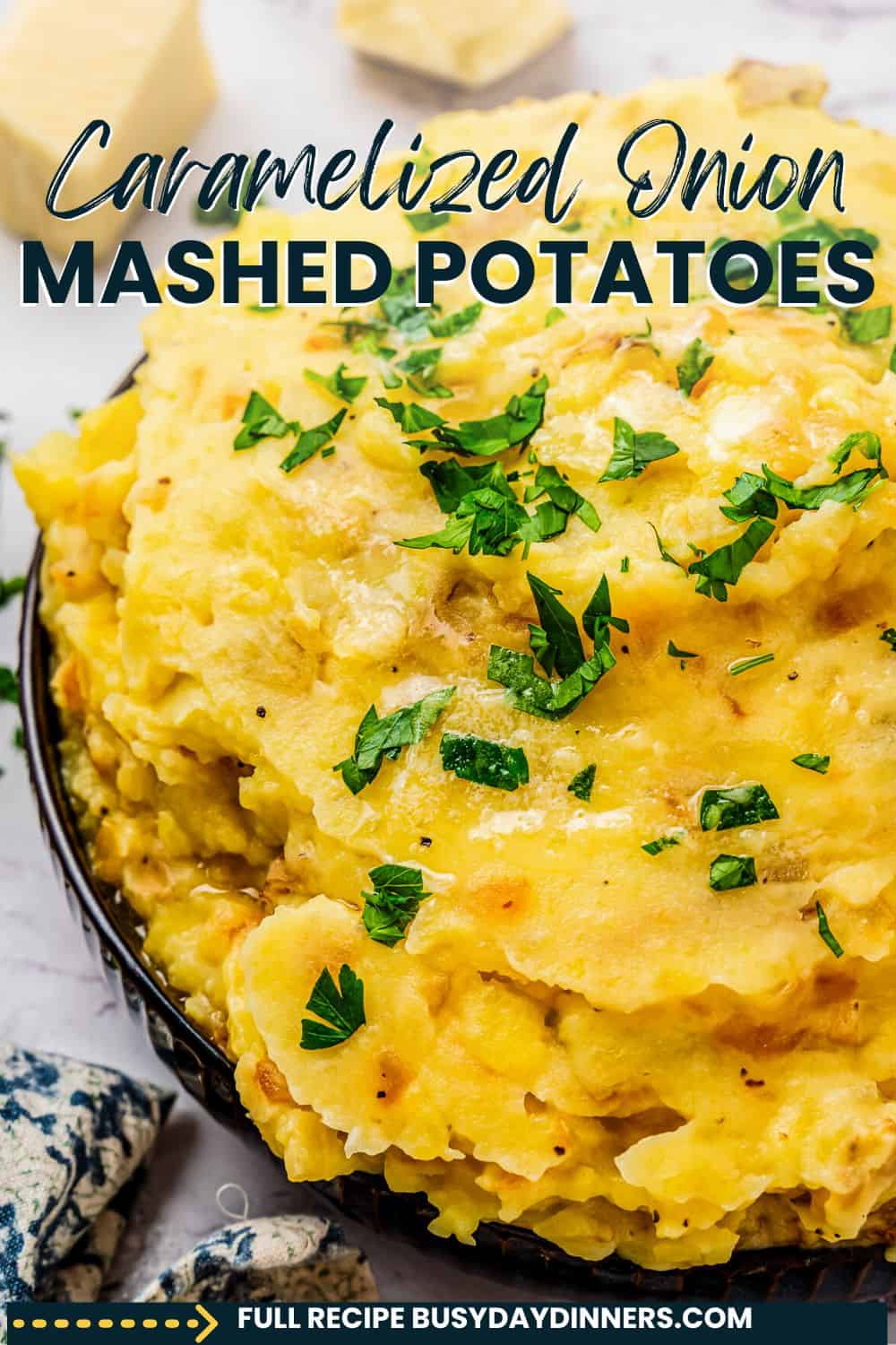 The BEST Caramelized Onion Mashed Potatoes | Busy Day Dinners